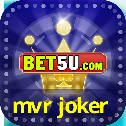 mvr joker