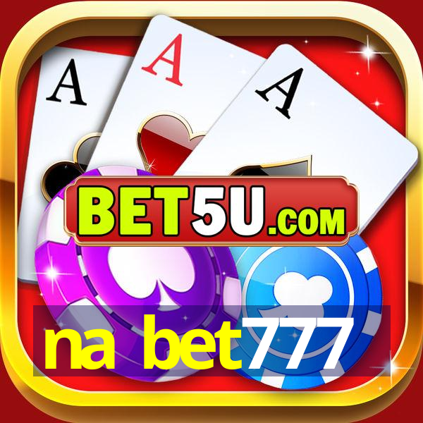 na bet777