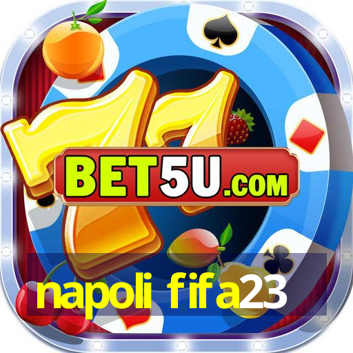 napoli fifa23