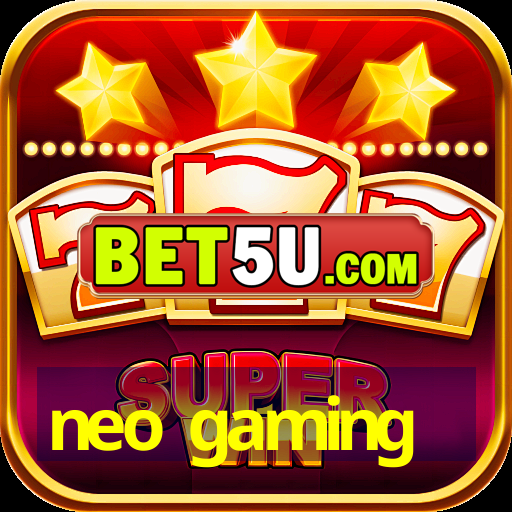 neo gaming