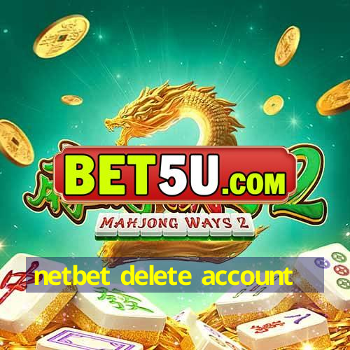 netbet delete account