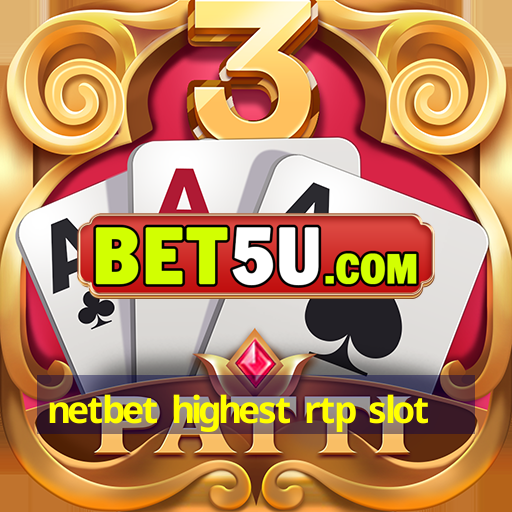 netbet highest rtp slot