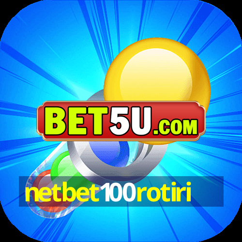 netbet100rotiri