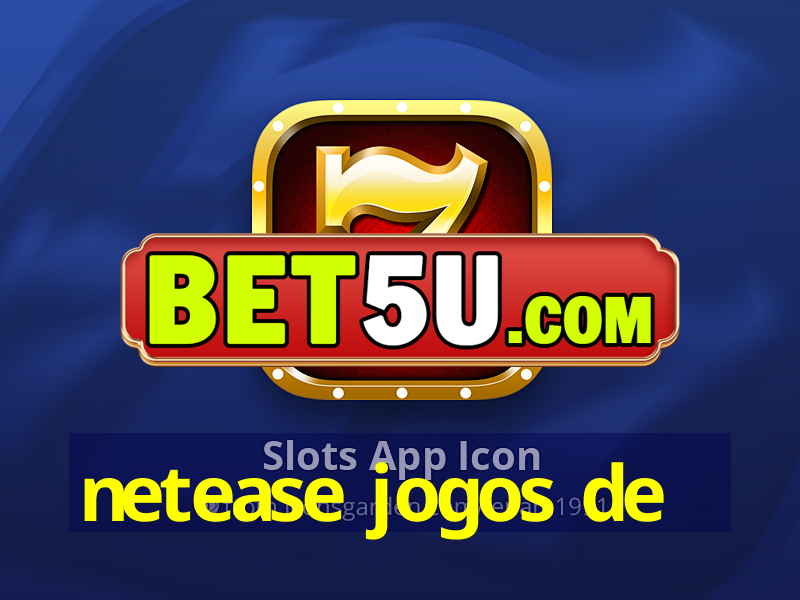 netease jogos de