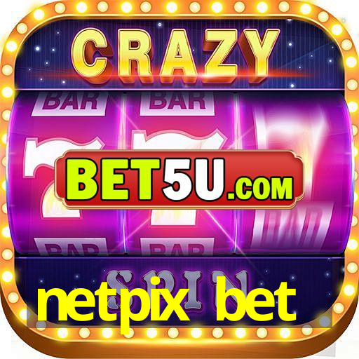 netpix bet