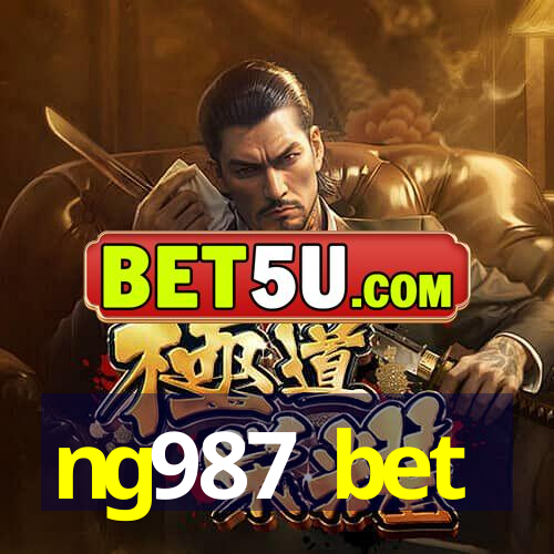 ng987 bet