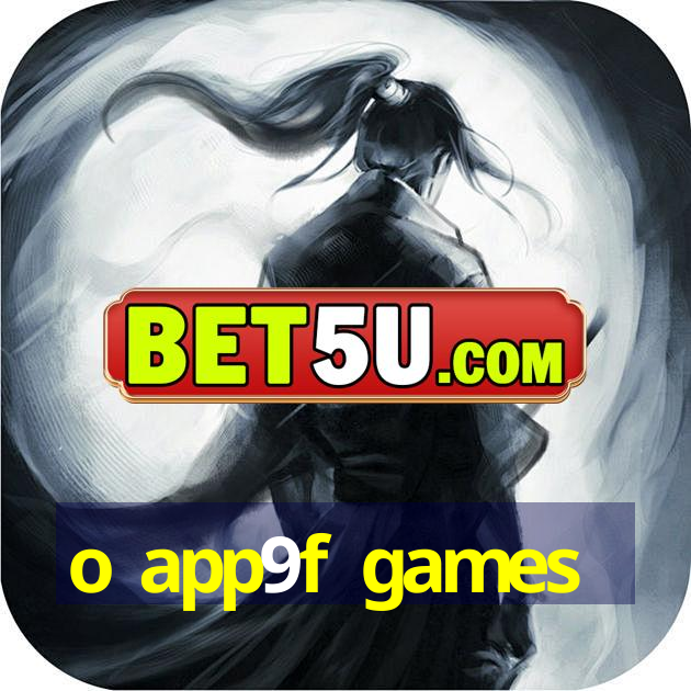 o app9f games