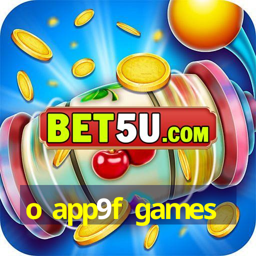 o app9f games