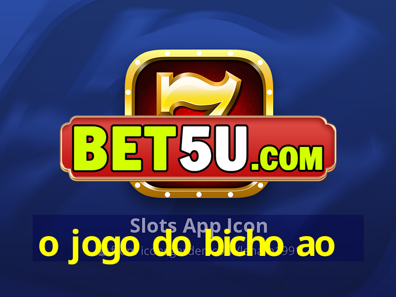 o jogo do bicho ao