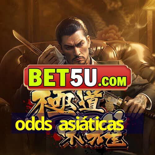 odds asiáticas