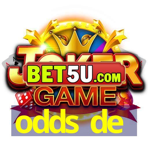 odds de