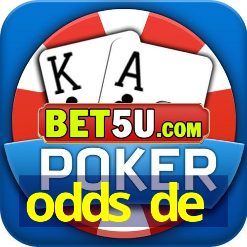 odds de