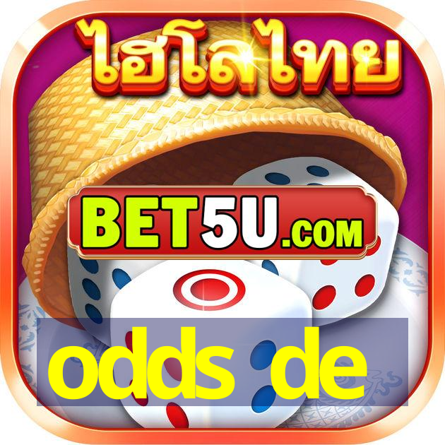 odds de