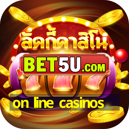 on line casinos