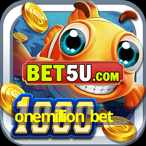 onemillion bet