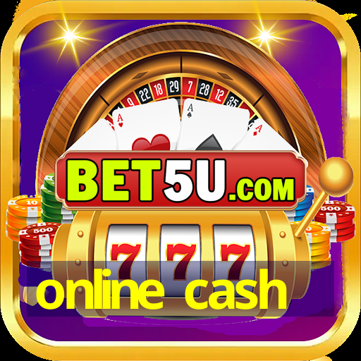 online cash