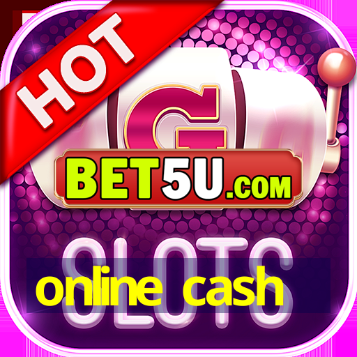 online cash