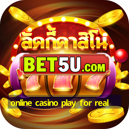 online casino play for real