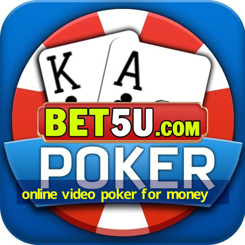 online video poker for money