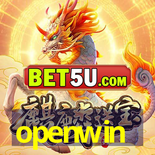 openwin