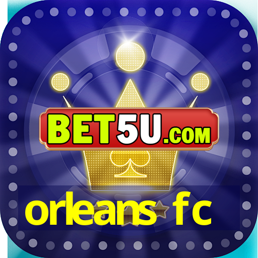 orleans fc