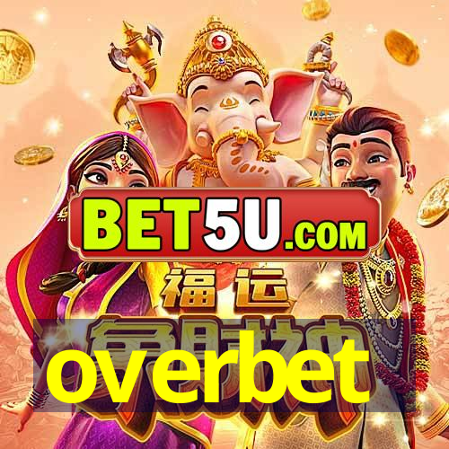 overbet