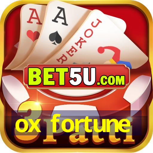 ox fortune