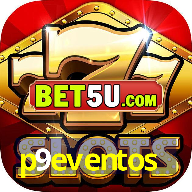 p9eventos