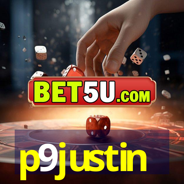 p9justin