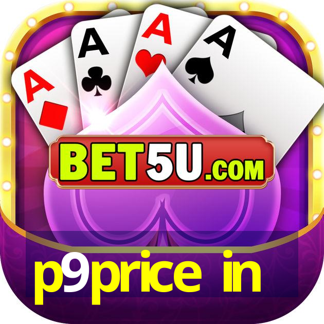 p9price in