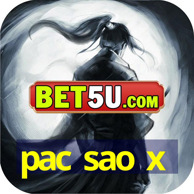 pac sao x