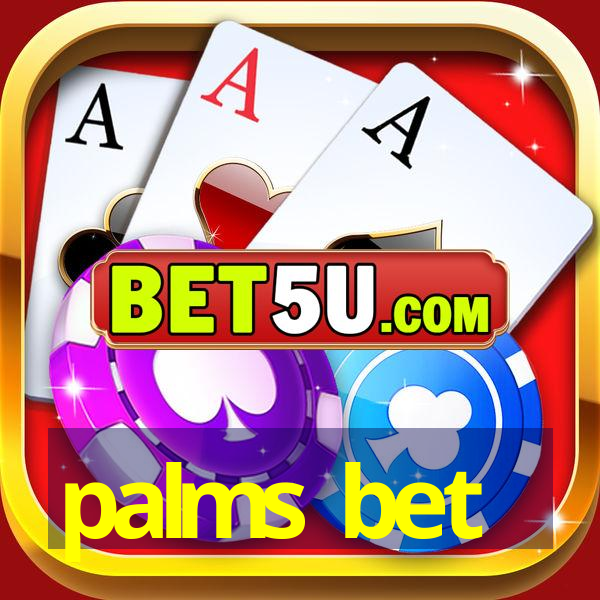 palms bet