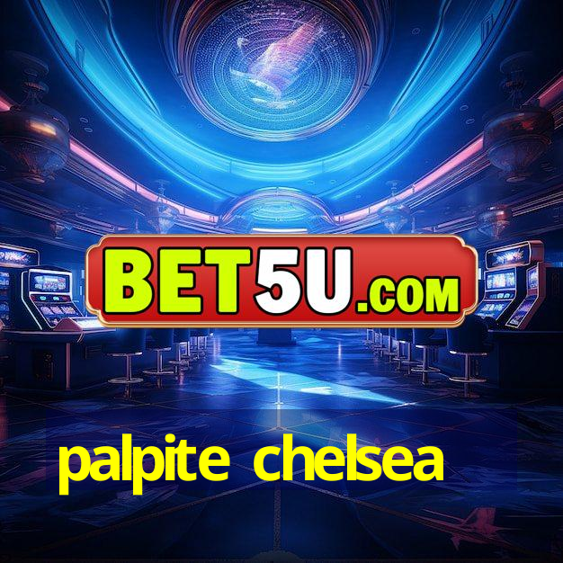 palpite chelsea