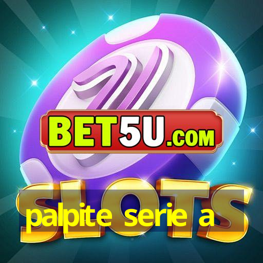 palpite serie a