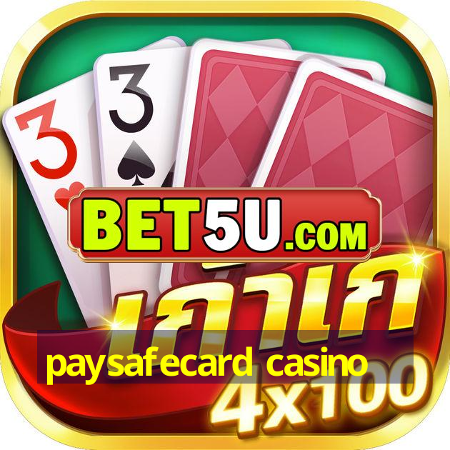 paysafecard casino