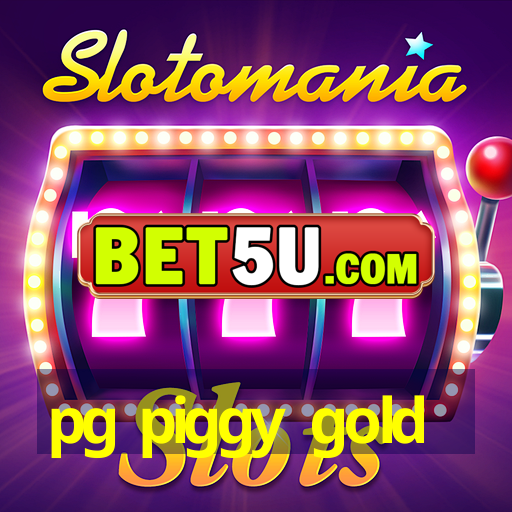 pg piggy gold