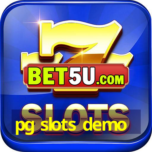 pg slots demo