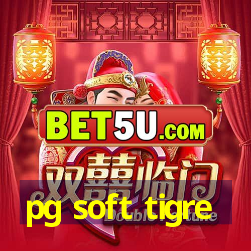 pg soft tigre