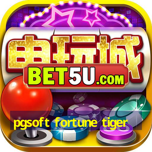 pgsoft fortune tiger