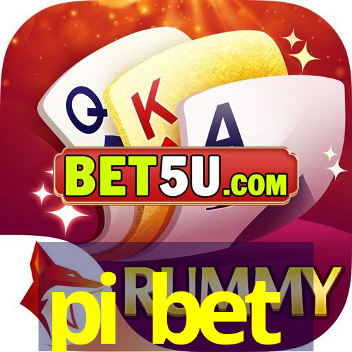 pi bet