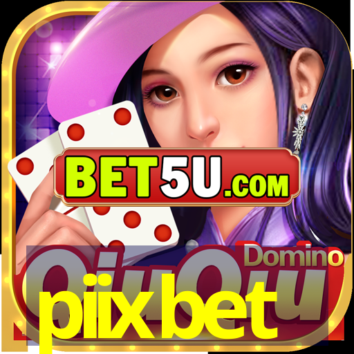 piixbet