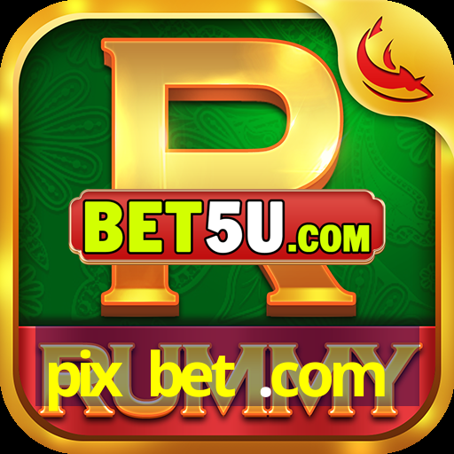 pix bet .com