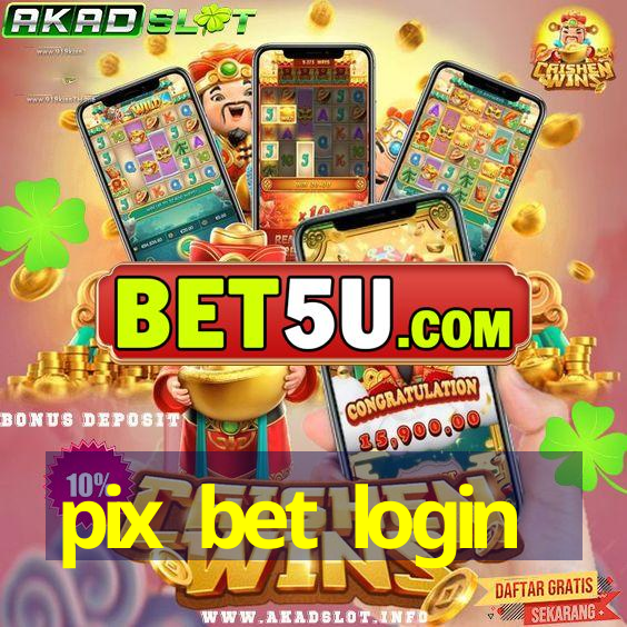 pix bet login