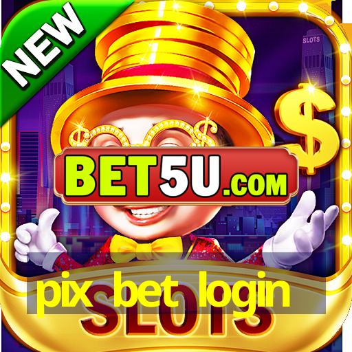 pix bet login