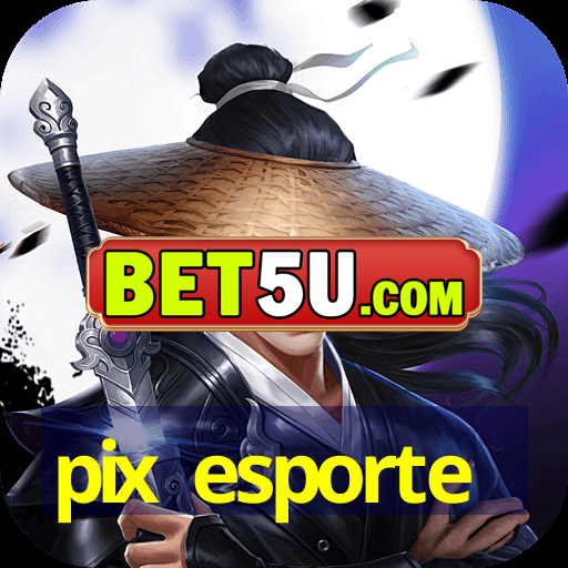 pix esporte