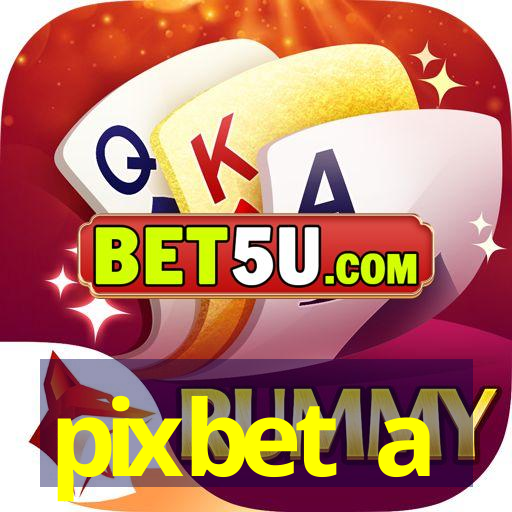 pixbet a