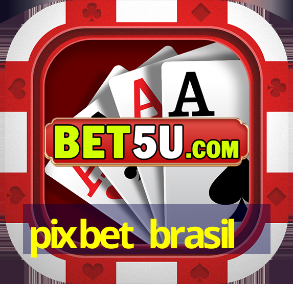 pixbet brasil