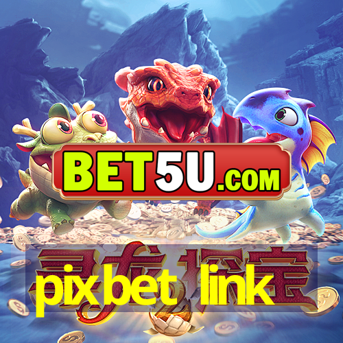 pixbet link