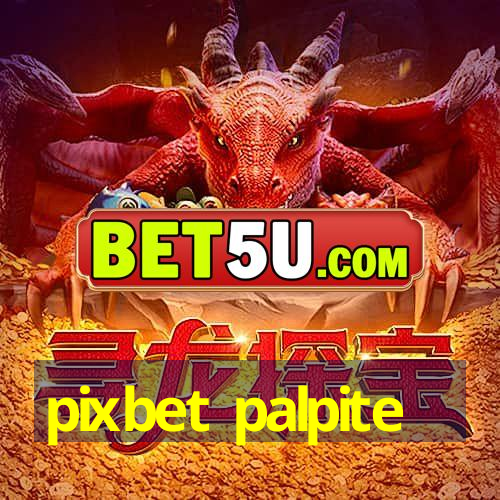 pixbet palpite