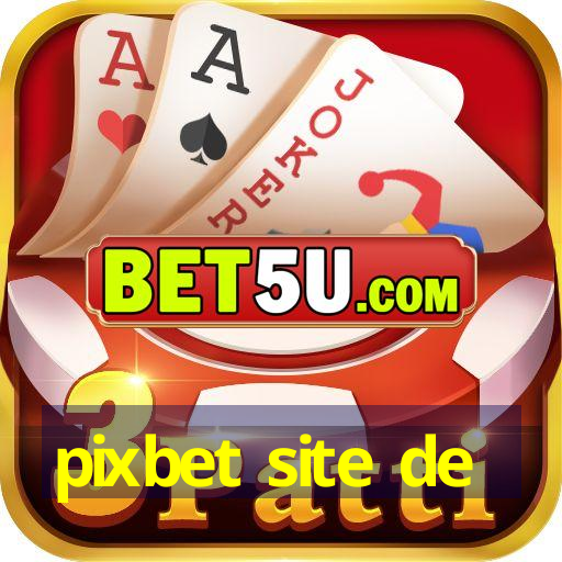 pixbet site de